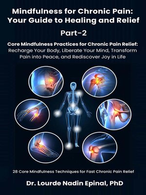 cover image of Mindfulness for Chronic Pain: Your Guide to Healing and Relief, Part 2